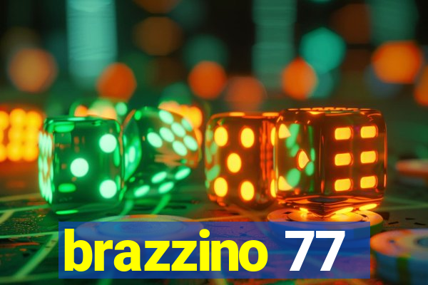 brazzino 77